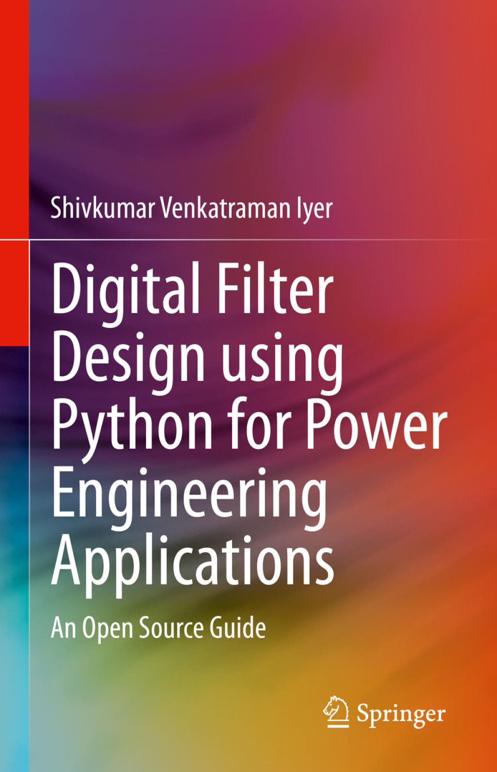 Digital Filter Design using Python for Power Engineering Applications (eBook)