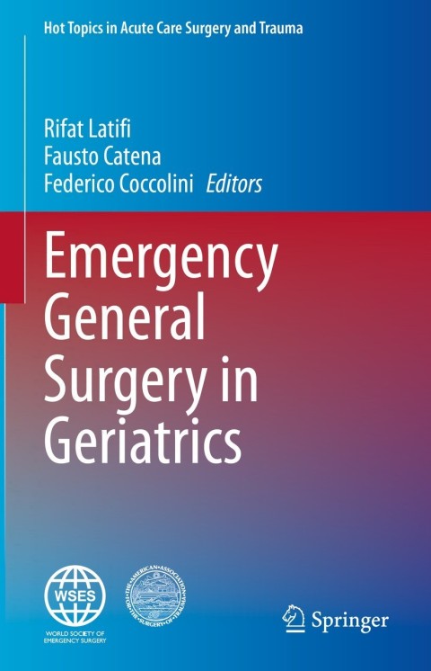 Cover image for book Emergency General Surgery in Geriatrics