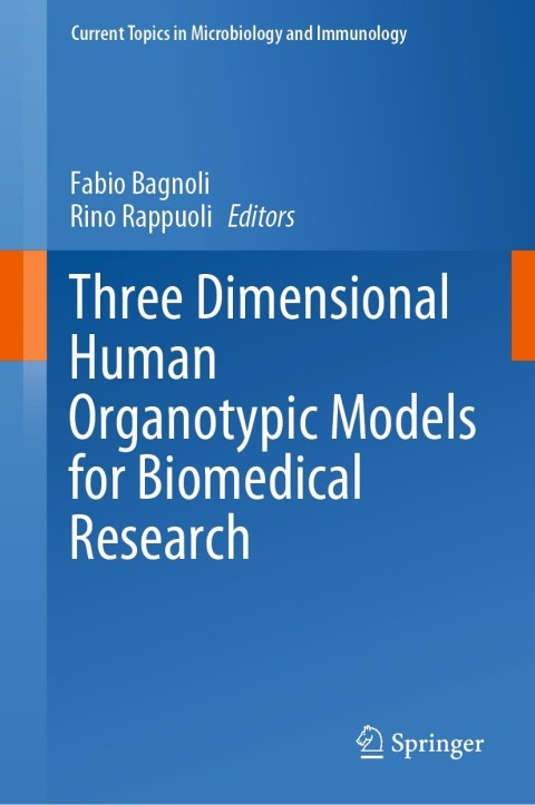 Cover image for book Three Dimensional Human Organotypic Models for Biomedical Research