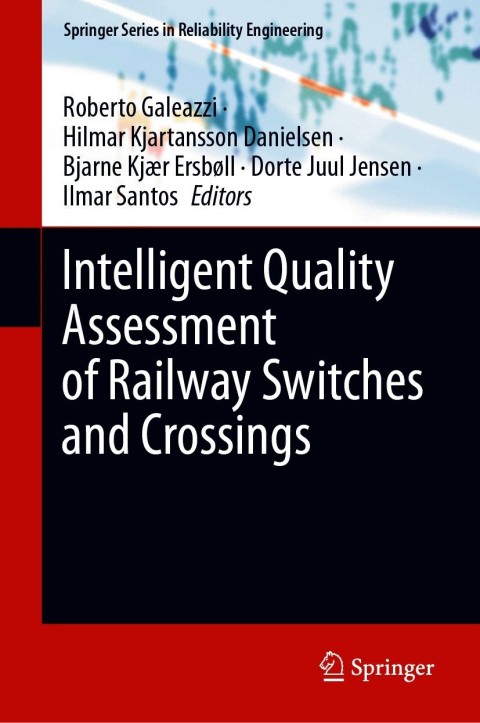Cover image for book Intelligent Quality Assessment of Railway Switches and Crossings