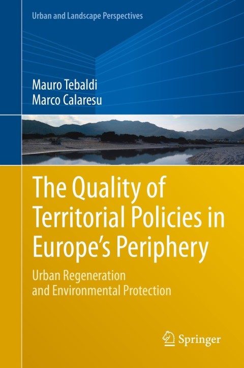 Cover image for book The Quality of Territorial Policies in Europe’s Periphery