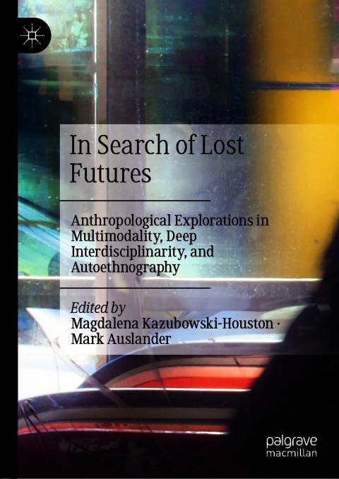 Cover image for book In Search of Lost Futures
