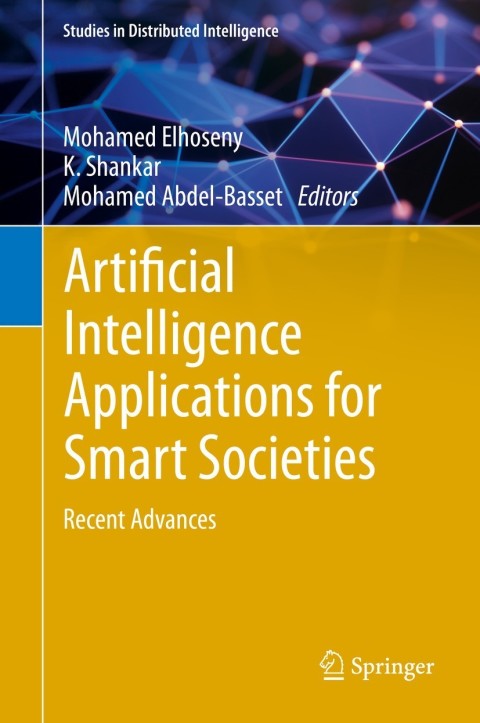 Cover image for book Artificial Intelligence Applications for Smart Societies