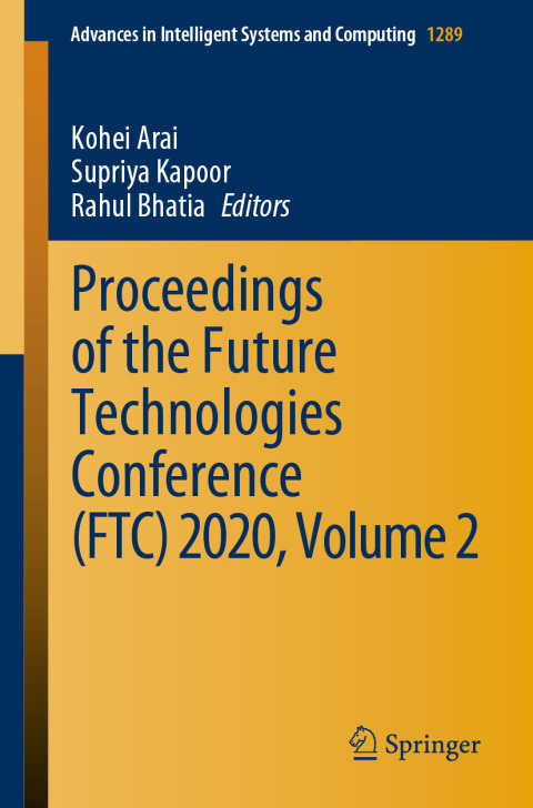 Cover image for book Proceedings of the Future Technologies Conference (FTC) 2020, Volume 2