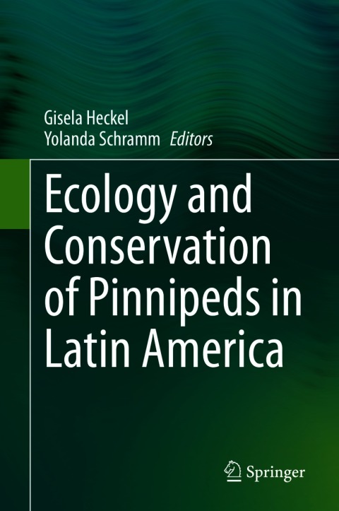 Cover image for book Ecology and Conservation of Pinnipeds in Latin America