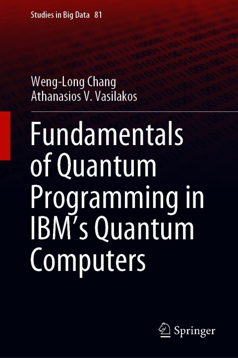 Cover image for book Fundamentals of Quantum Programming in IBM's Quantum Computers