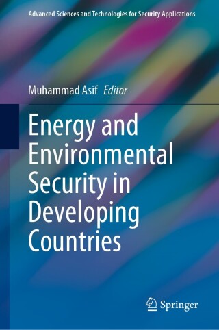 Energy and Environmental Security in Developing Countries