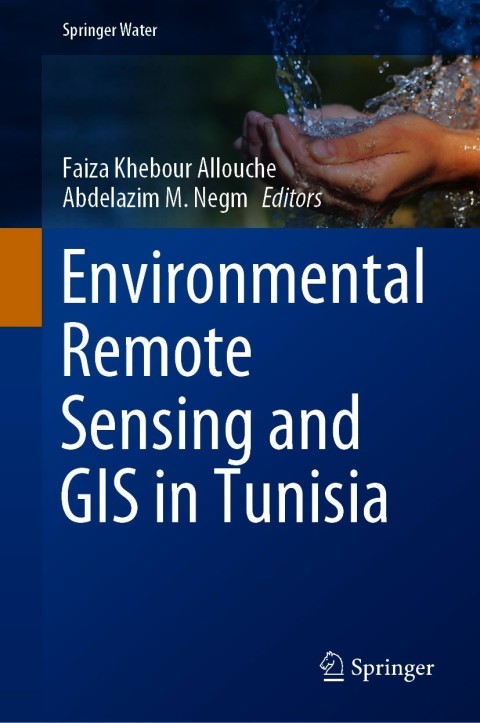 Cover image for book Environmental Remote Sensing and GIS in Tunisia