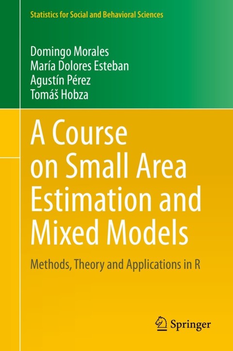 Cover image for book A Course on Small Area Estimation and Mixed Models