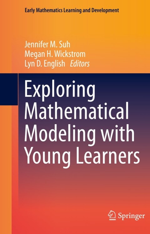 Cover image for book Exploring Mathematical Modeling with Young Learners
