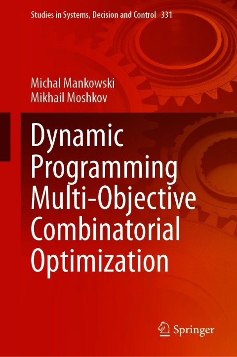 Cover image for book Dynamic Programming Multi-Objective Combinatorial Optimization