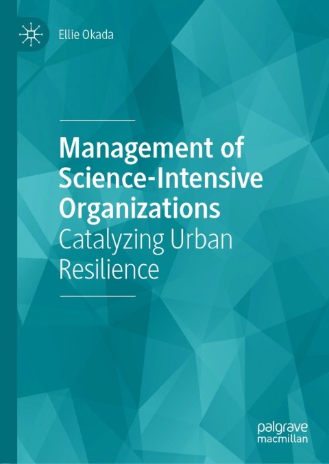 Cover image for book Management of Science-Intensive Organizations