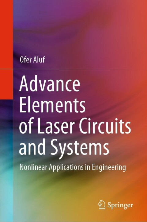 Cover image for book Advance Elements of Laser Circuits and Systems