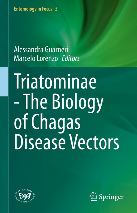 Cover image for book Triatominae - The Biology of Chagas Disease Vectors