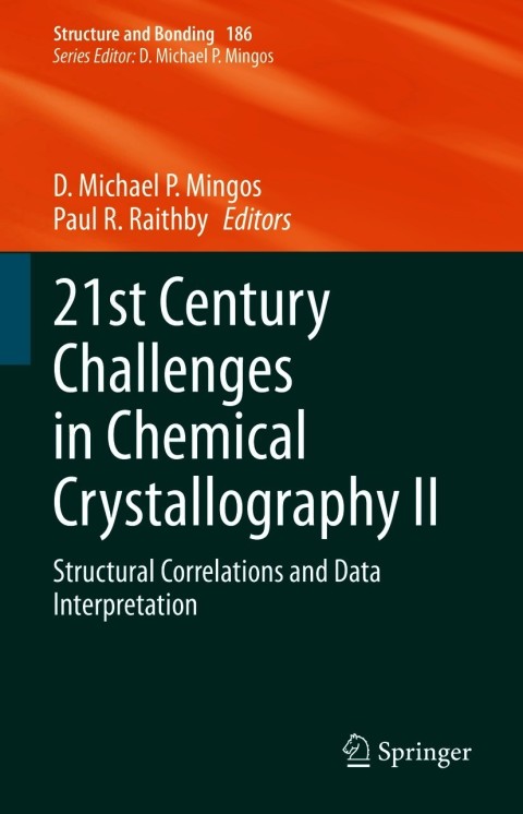 Cover image for book 21st Century Challenges in Chemical Crystallography II