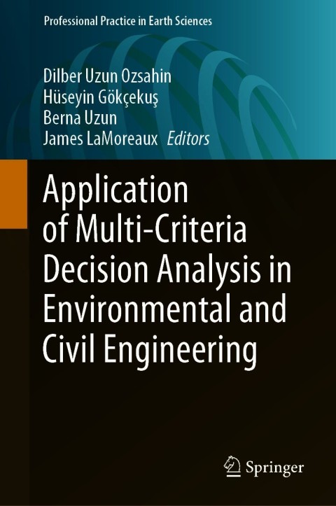 Cover image for book Application of Multi-Criteria Decision Analysis in Environmental and Civil Engineering