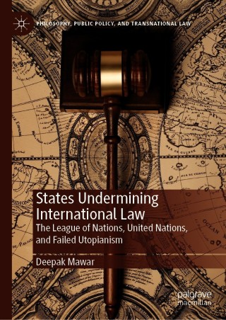 States Undermining International Law