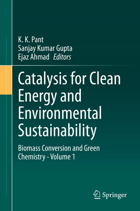 Cover image for book Catalysis for Clean Energy and Environmental Sustainability