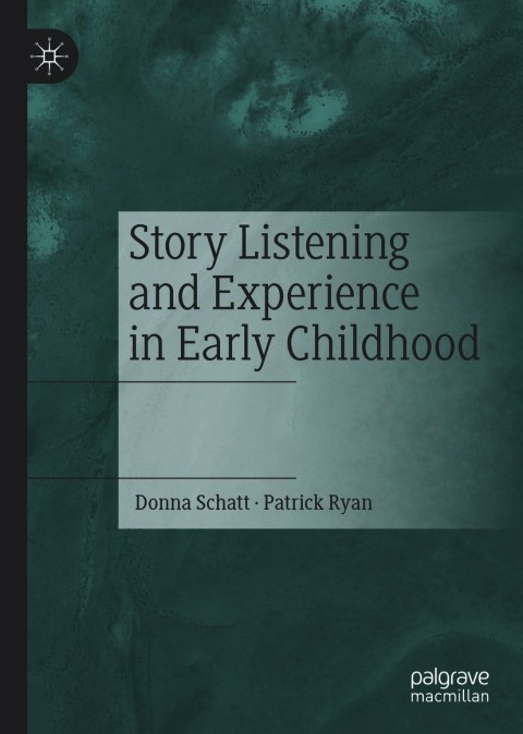 Cover image for book Story Listening and Experience in Early Childhood