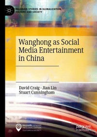 Cover image: Wanghong as Social Media Entertainment in China 9783030653750