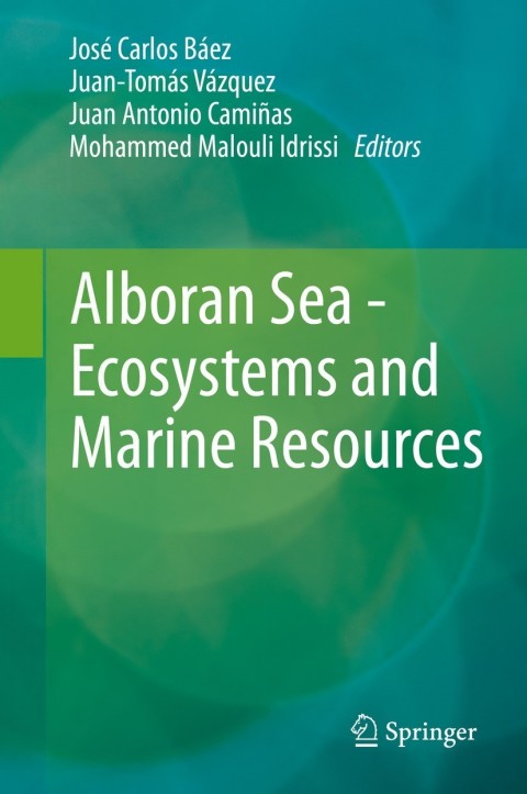 Cover image for book Alboran Sea - Ecosystems and Marine Resources