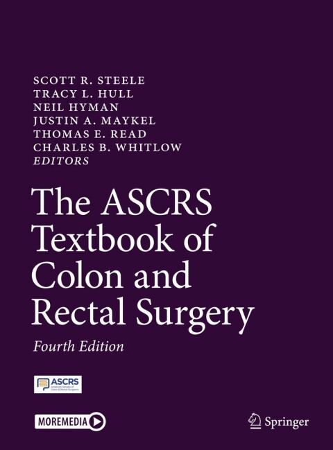 The ASCRS Textbook of Colon and Rectal Surgery 