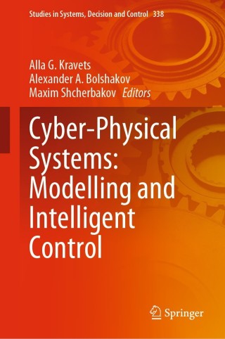 Cyber-Physical Systems: Modelling and Intelligent Control
