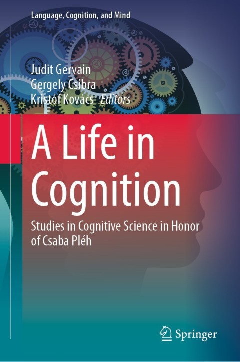 Cover image for book A Life in Cognition
