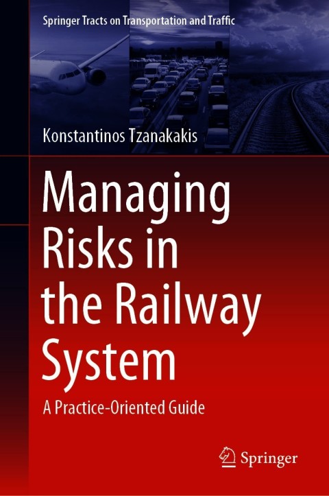 Cover image for book Managing Risks in the Railway System
