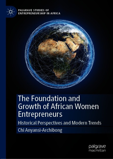 Cover image for book The Foundation and Growth of African Women Entrepreneurs