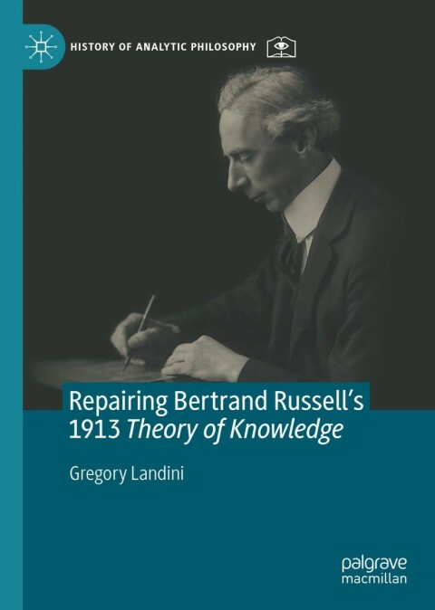 Repairing Bertrand Russellâs 1913 Theory of Knowledge 