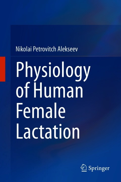 Cover image for book Physiology of Human Female Lactation