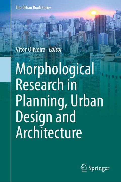 Cover image for book Morphological Research in Planning, Urban Design and Architecture