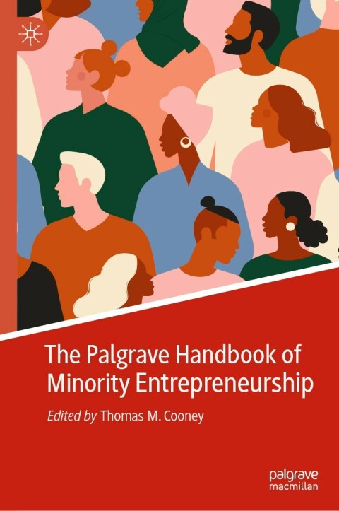 Cover image for book The Palgrave Handbook of Minority Entrepreneurship
