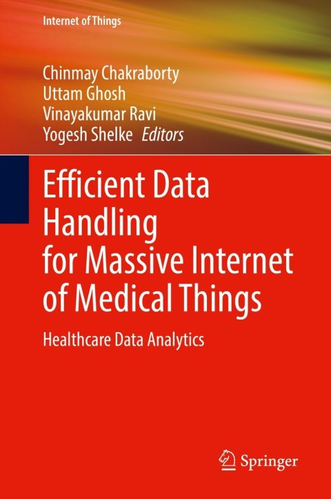 Cover image for book Efficient Data Handling for Massive Internet of Medical Things