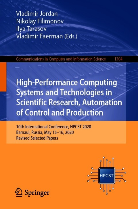 Cover image for book High-Performance Computing Systems and Technologies in Scientific Research, Automation of Control and Production