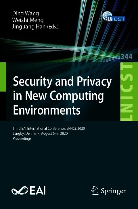 Cover image for book Security and Privacy in New Computing Environments