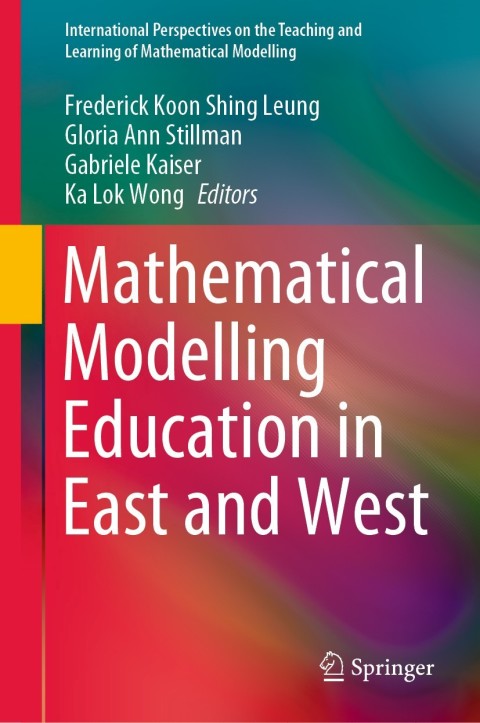 Cover image for book Mathematical Modelling Education in East and West