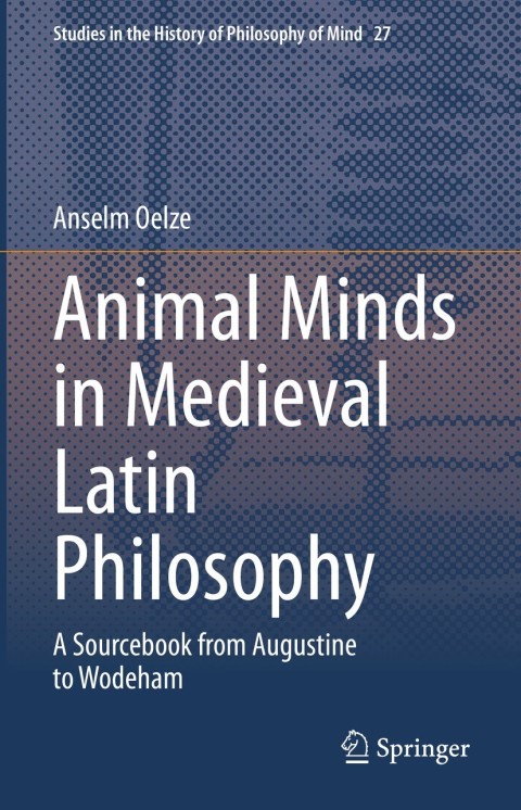 Animal Minds in Medieval Latin Philosophy 