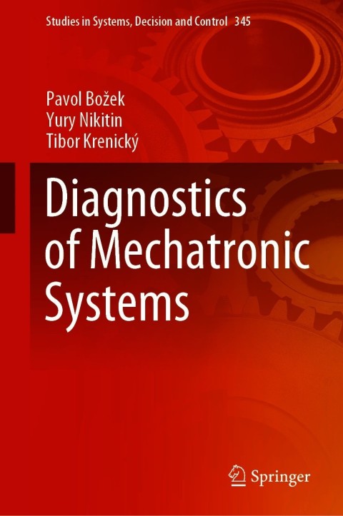 Cover image for book Diagnostics of Mechatronic Systems