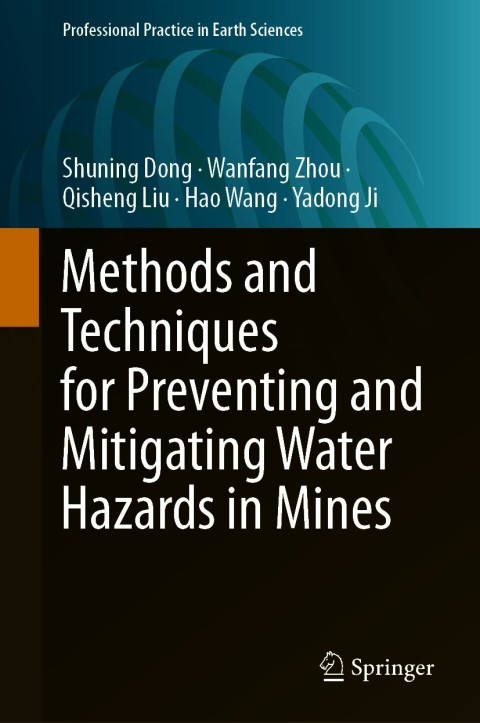 Methods and Techniques for Preventing and Mitigating Water Hazards in Mines 