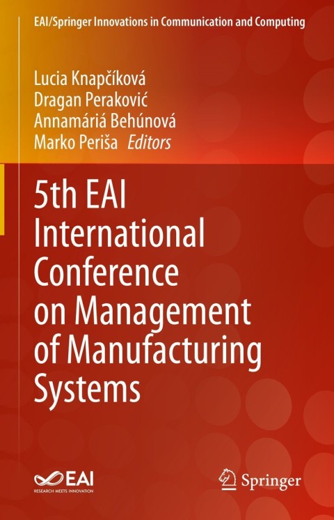 Cover image for book 5th EAI International Conference on Management of Manufacturing Systems