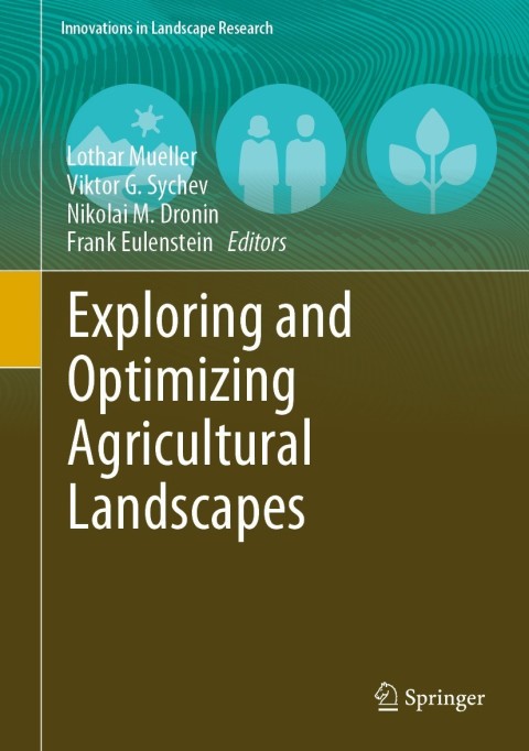 Cover image for book Exploring and Optimizing Agricultural Landscapes