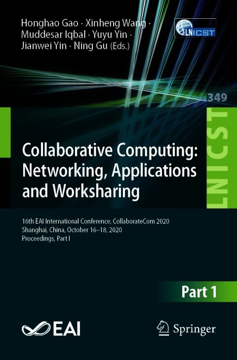 Cover image for book Collaborative Computing: Networking, Applications and Worksharing
