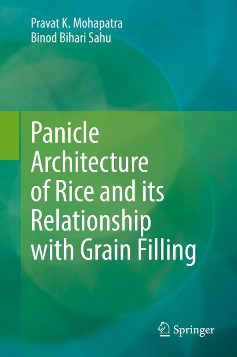 Cover image for book Panicle Architecture of Rice and its Relationship with Grain Filling