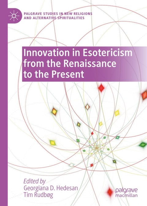 Cover image for book Innovation in Esotericism from the Renaissance to the Present