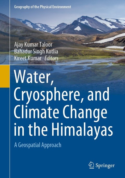 Cover image for book Water, Cryosphere, and Climate Change in the Himalayas