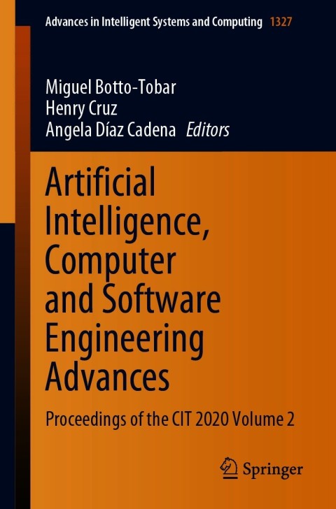Cover image for book Artificial Intelligence, Computer and Software Engineering Advances