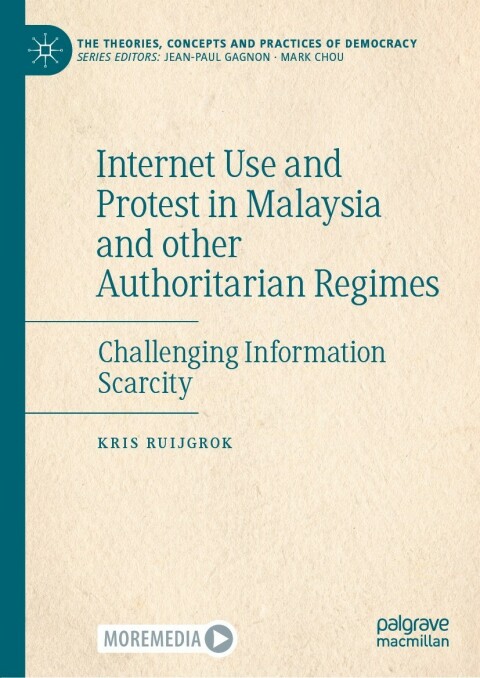 Cover image for book Internet Use and Protest in Malaysia and other Authoritarian Regimes
