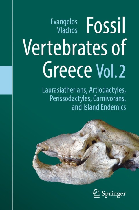 Cover image for book Fossil Vertebrates of Greece Vol. 2
